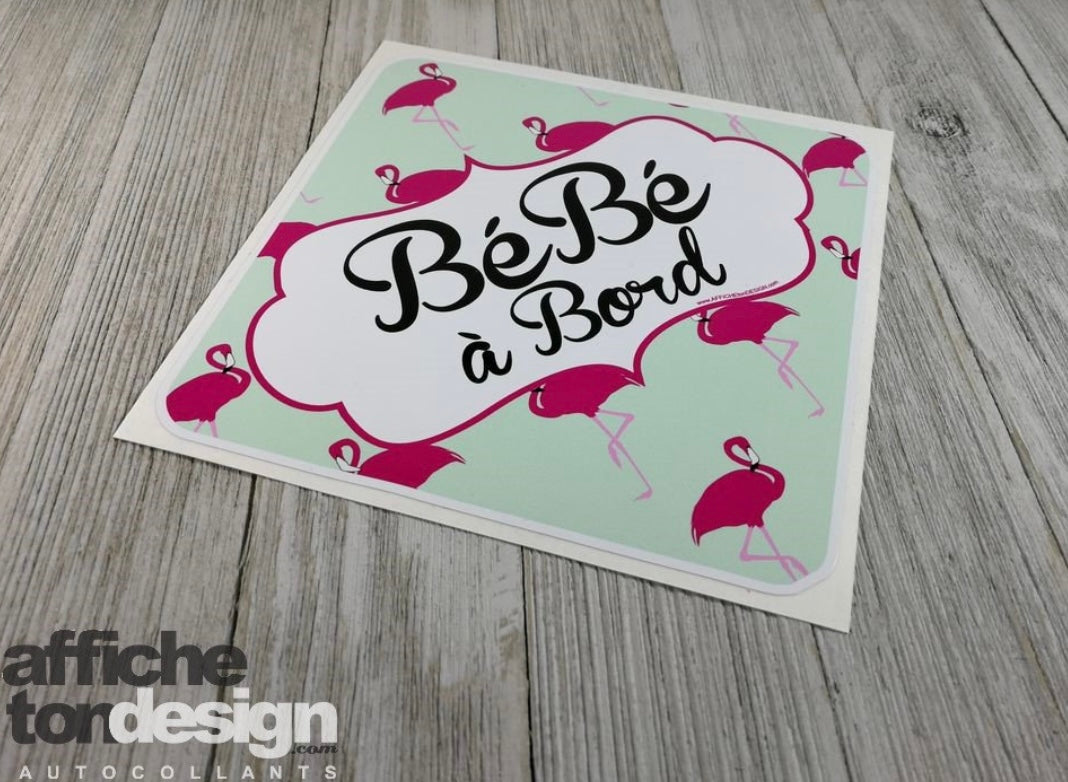 Affiche ton design - flamants roses bébé à bord